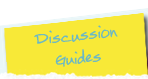 Discussion Guides